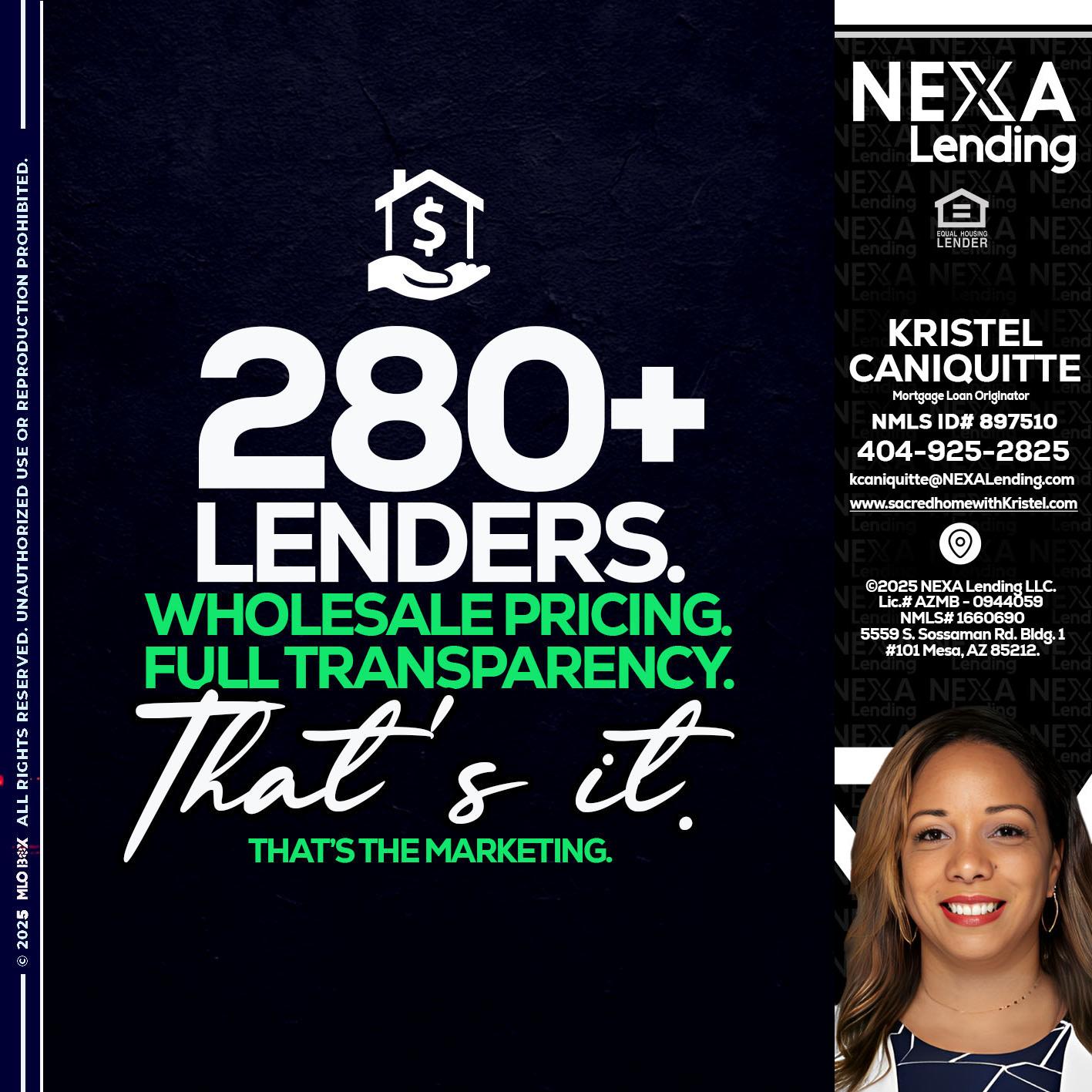 280+ LENDERS - Kristel Caniquitte -Mortgage Loan Originator