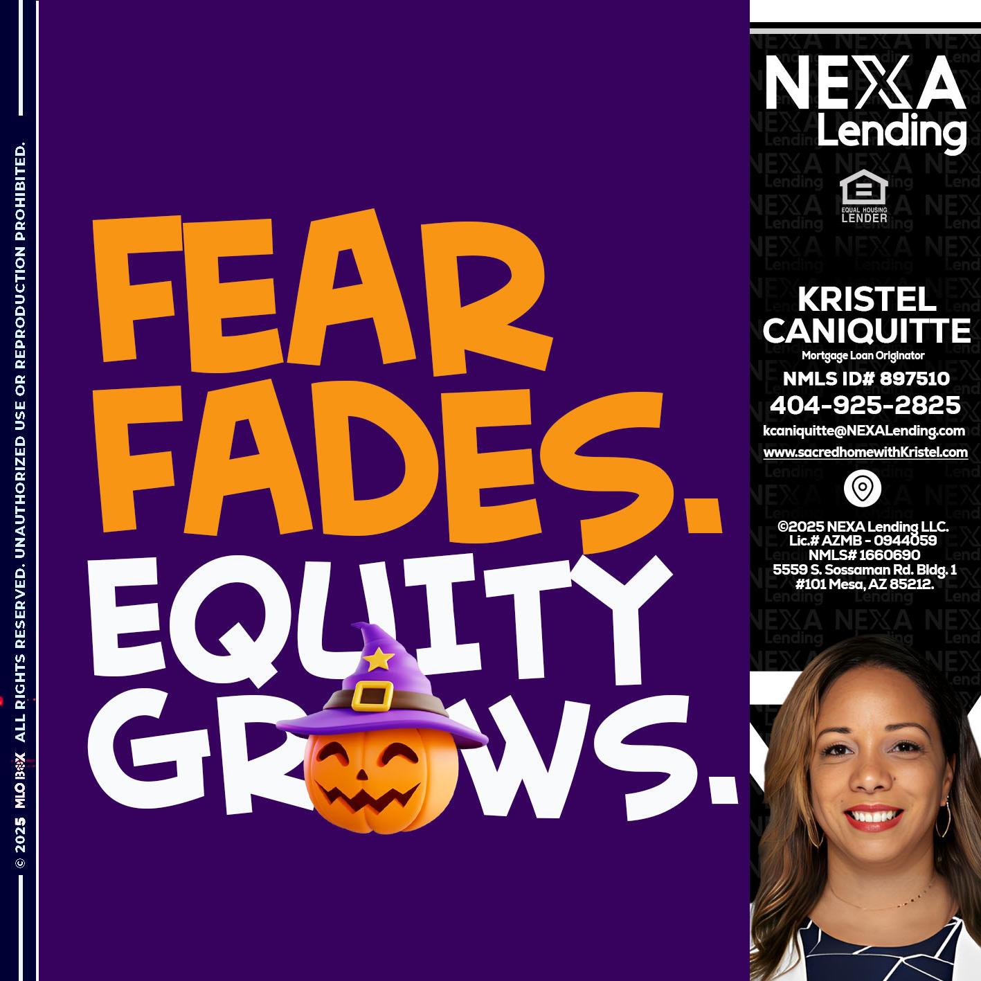 FEAR FADES - Kristel Caniquitte -Mortgage Loan Originator
