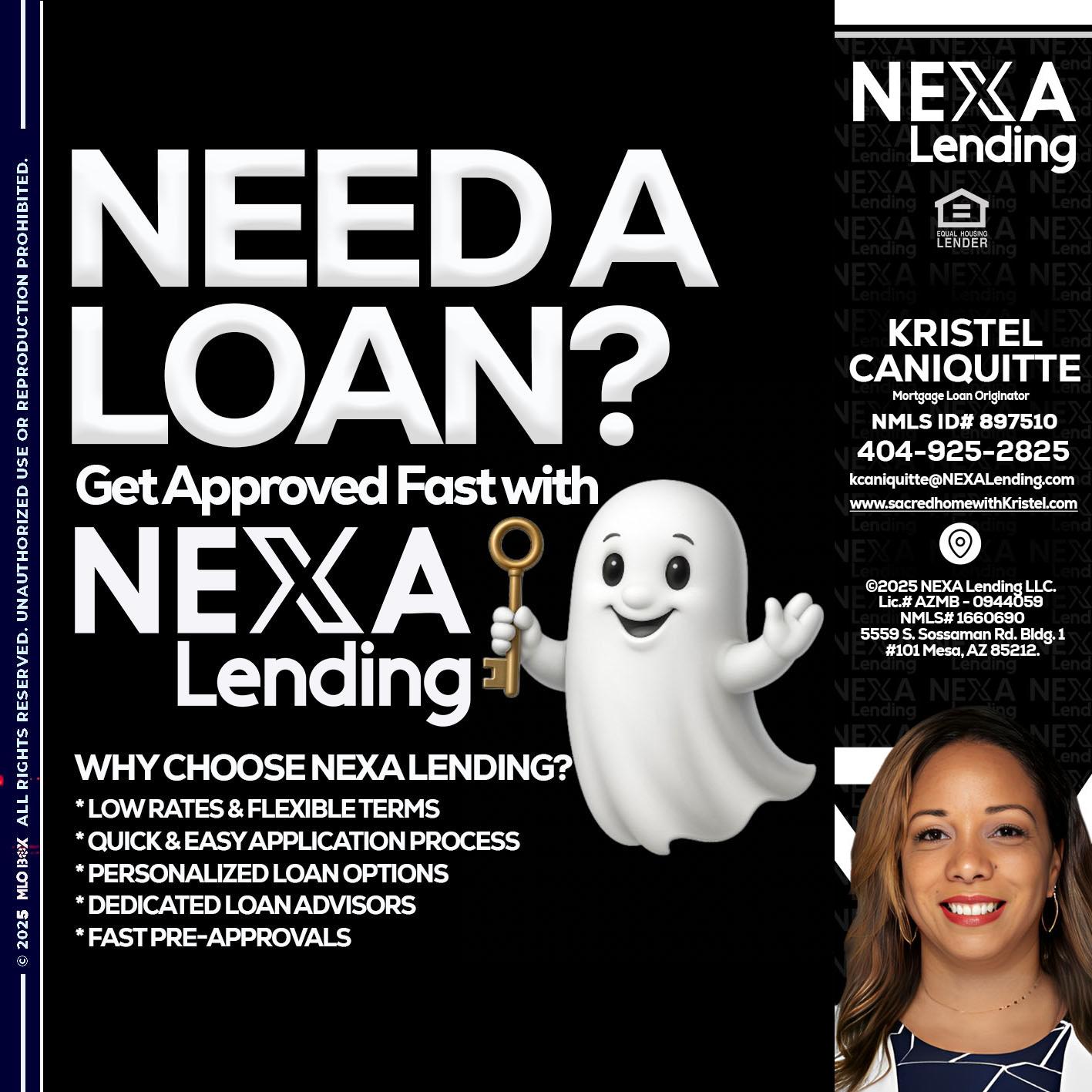 NEED A LOAN? - Kristel Caniquitte -Mortgage Loan Originator