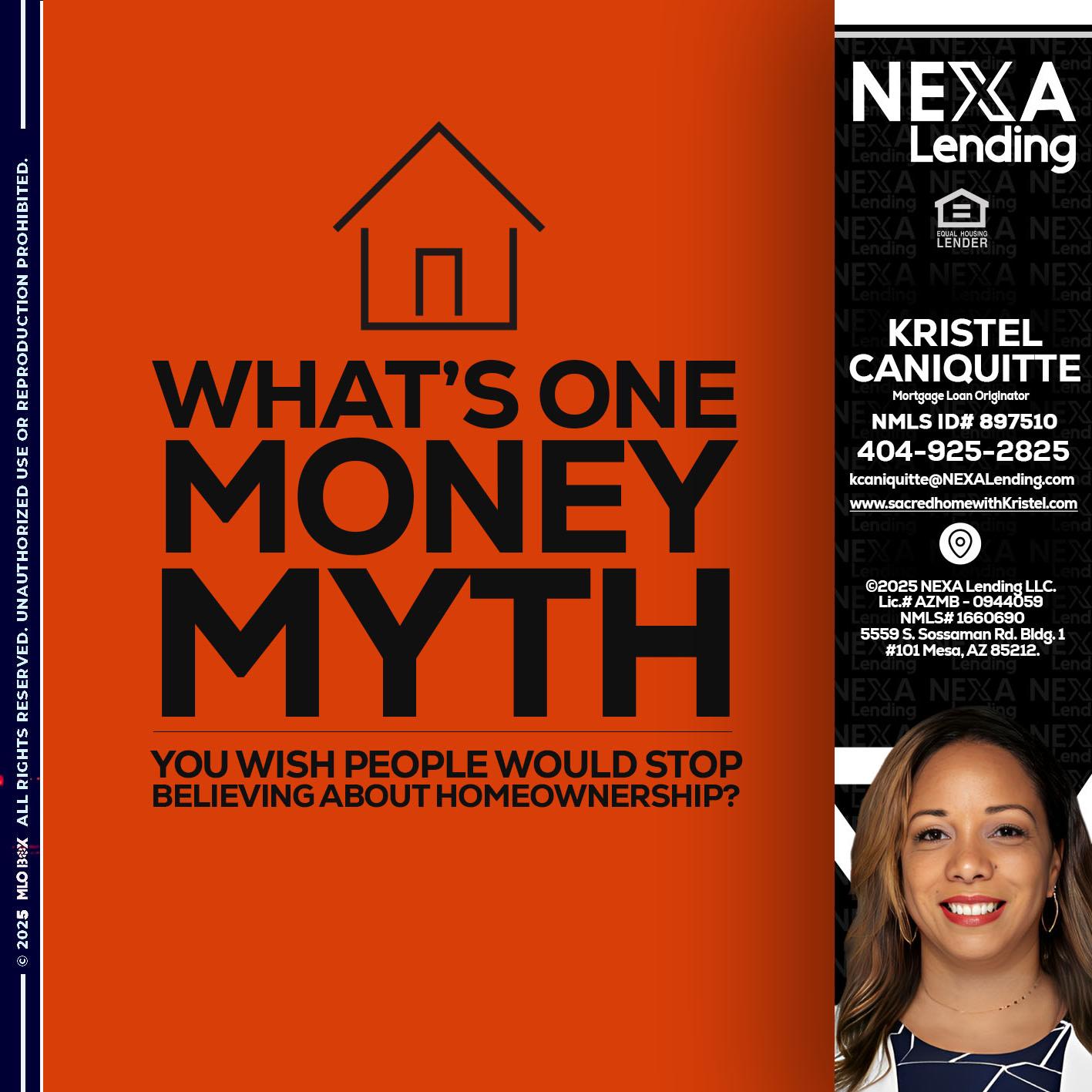 WHATS ONE - Kristel Caniquitte -Mortgage Loan Originator