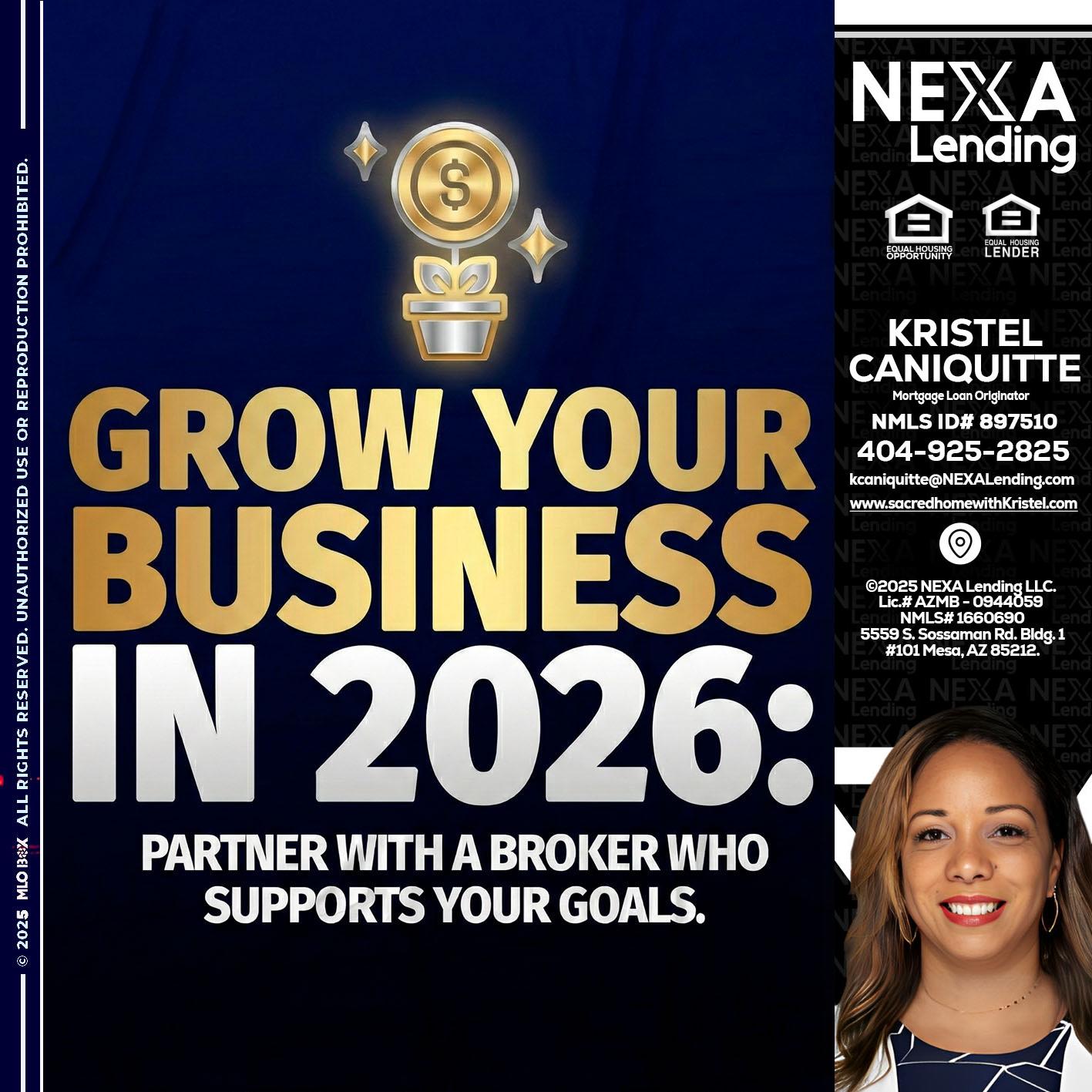 GROW YOUR BUSINESS - Kristel Caniquitte -Mortgage Loan Originator