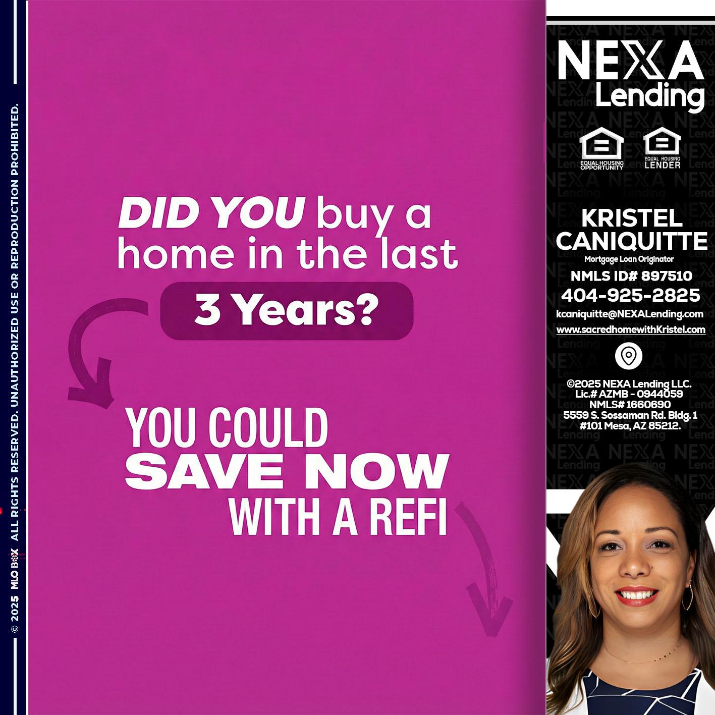 did you - Kristel Caniquitte -Mortgage Loan Originator