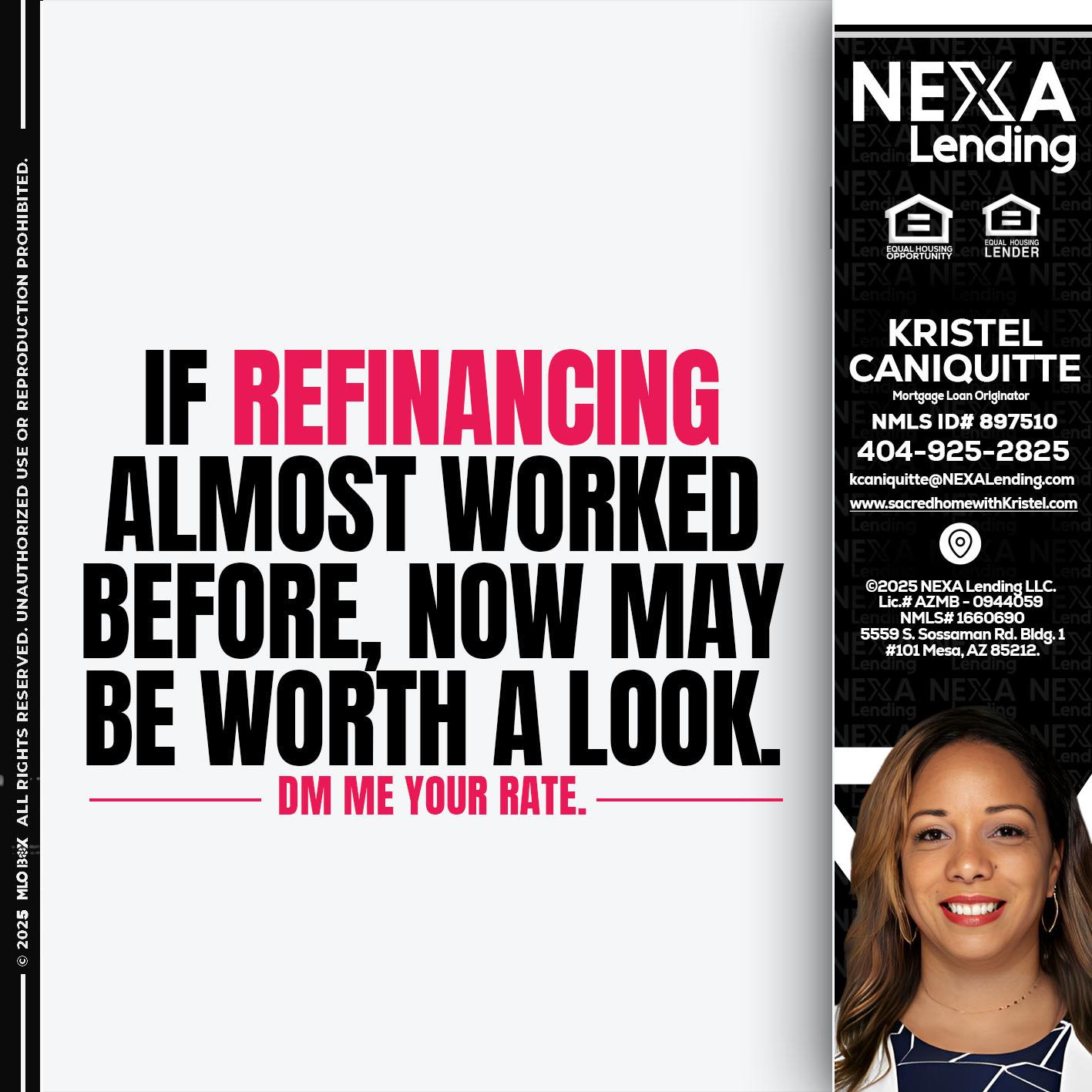 if refinancing - Kristel Caniquitte -Mortgage Loan Originator