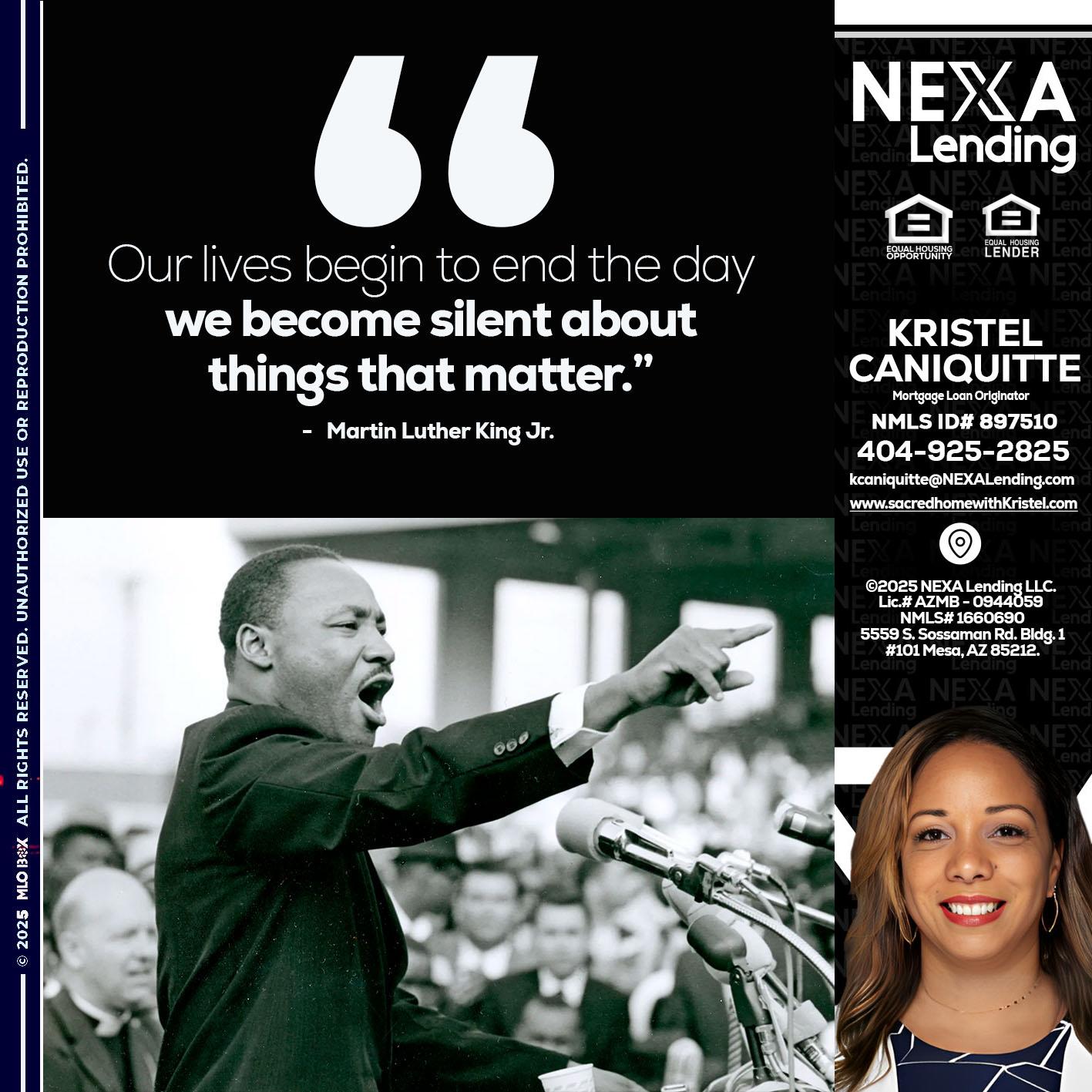 our lives MLK DAY - Kristel Caniquitte -Mortgage Loan Originator