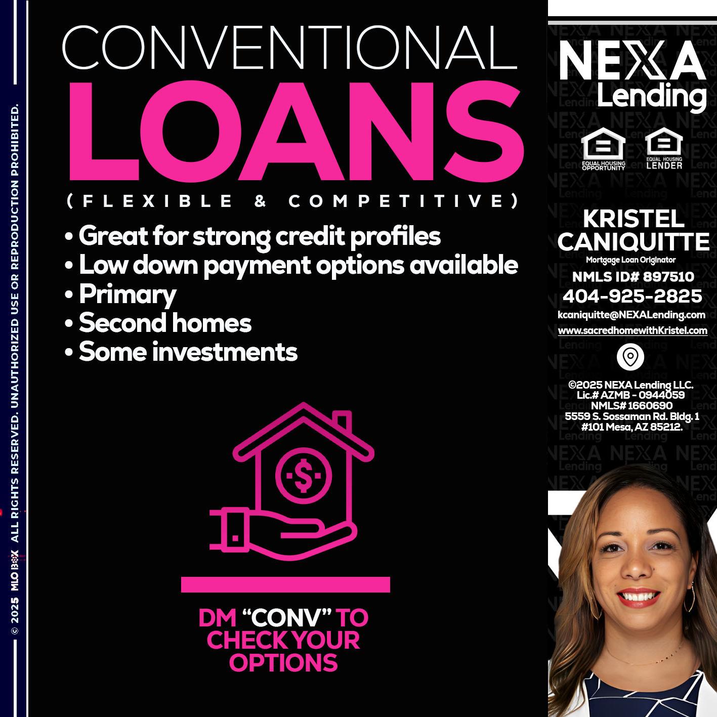 CONVENTIONAL LOANS - Kristel Caniquitte -Mortgage Loan Originator