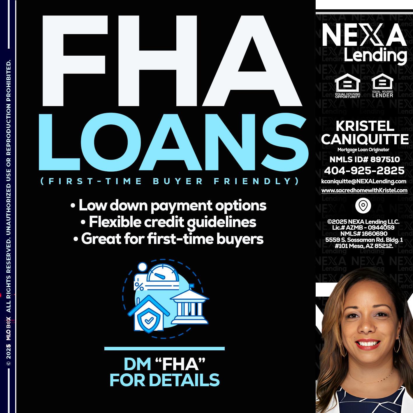 FHA LOANS - Kristel Caniquitte -Mortgage Loan Originator