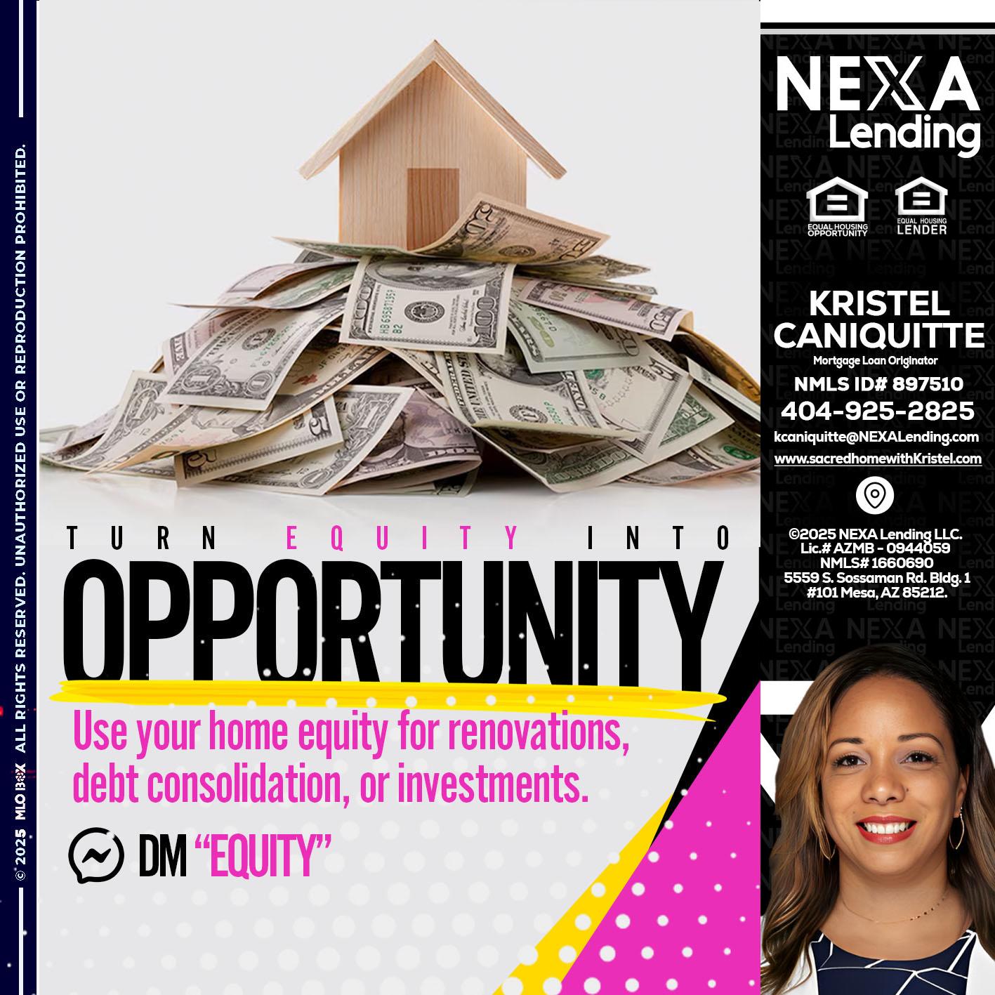 opportunity - Kristel Caniquitte -Mortgage Loan Originator