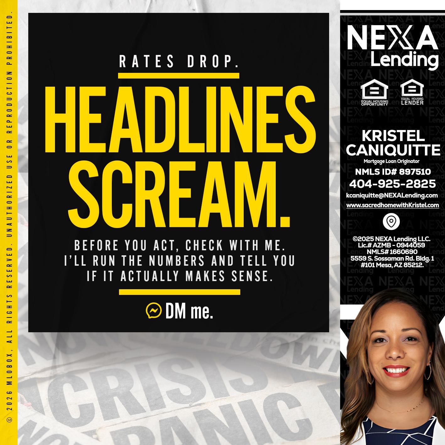 HEADLINES SCREAM - Kristel Caniquitte -Mortgage Loan Originator