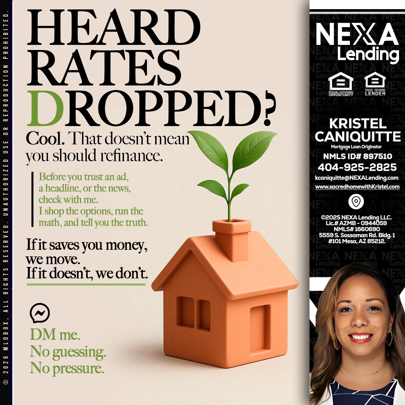 HEARD RATES - Kristel Caniquitte -Mortgage Loan Originator