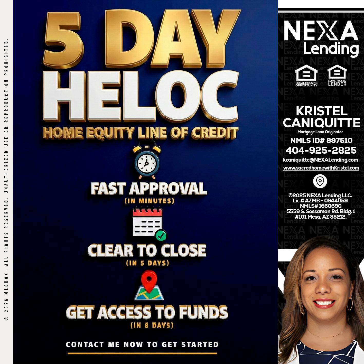 5 day hello - Kristel Caniquitte -Mortgage Loan Originator