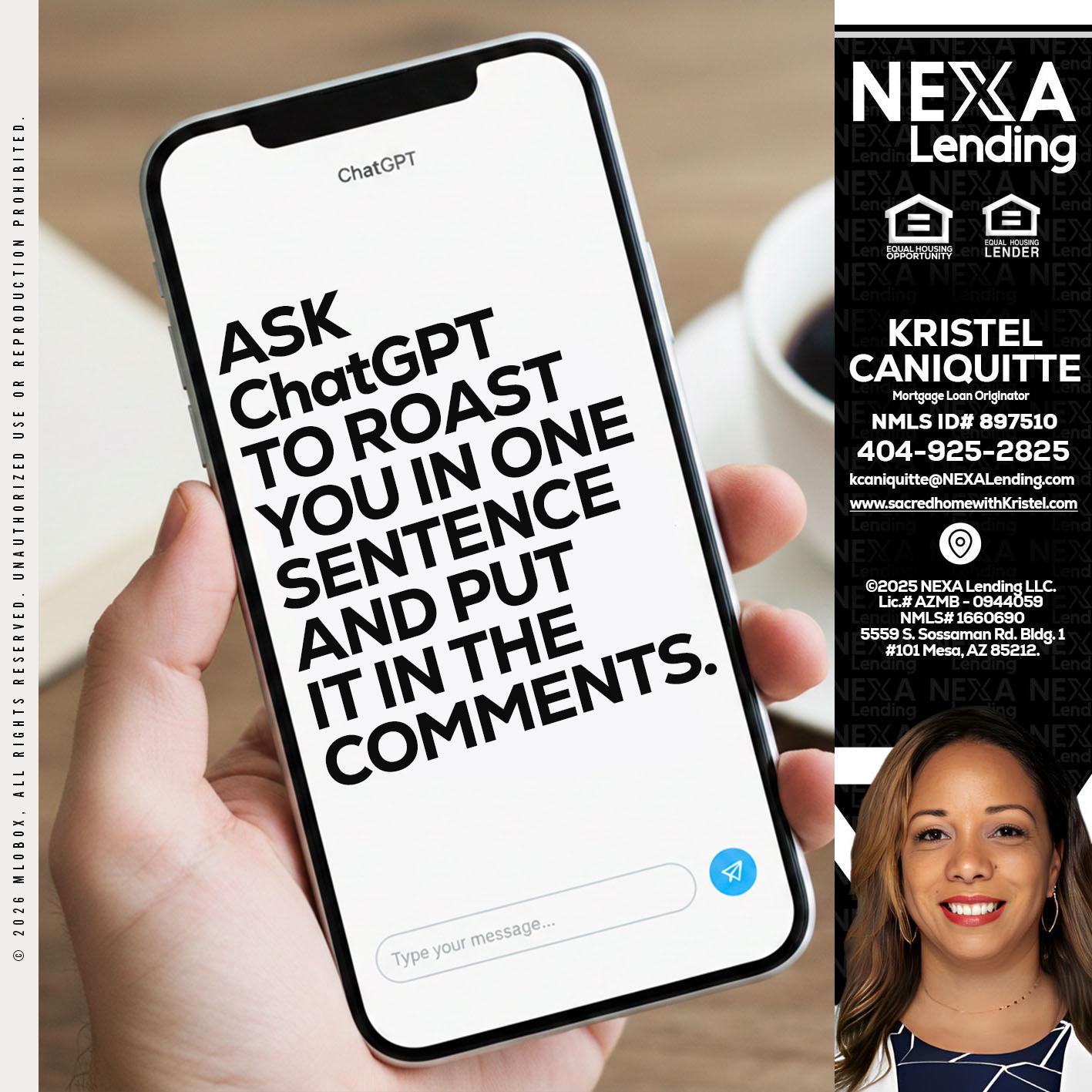 ask chatgpt - Kristel Caniquitte -Mortgage Loan Originator