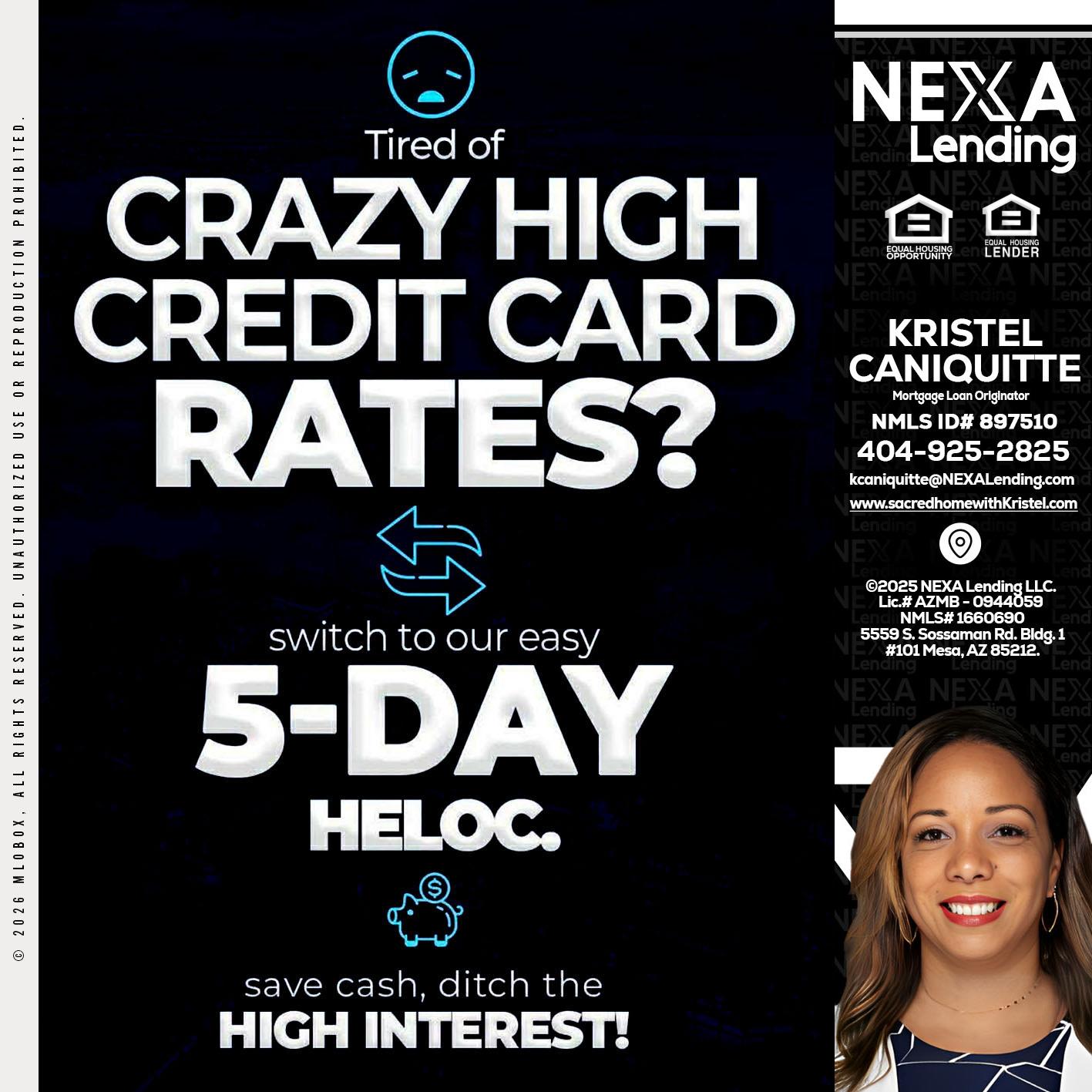 CRAZY HIGH - Kristel Caniquitte -Mortgage Loan Originator