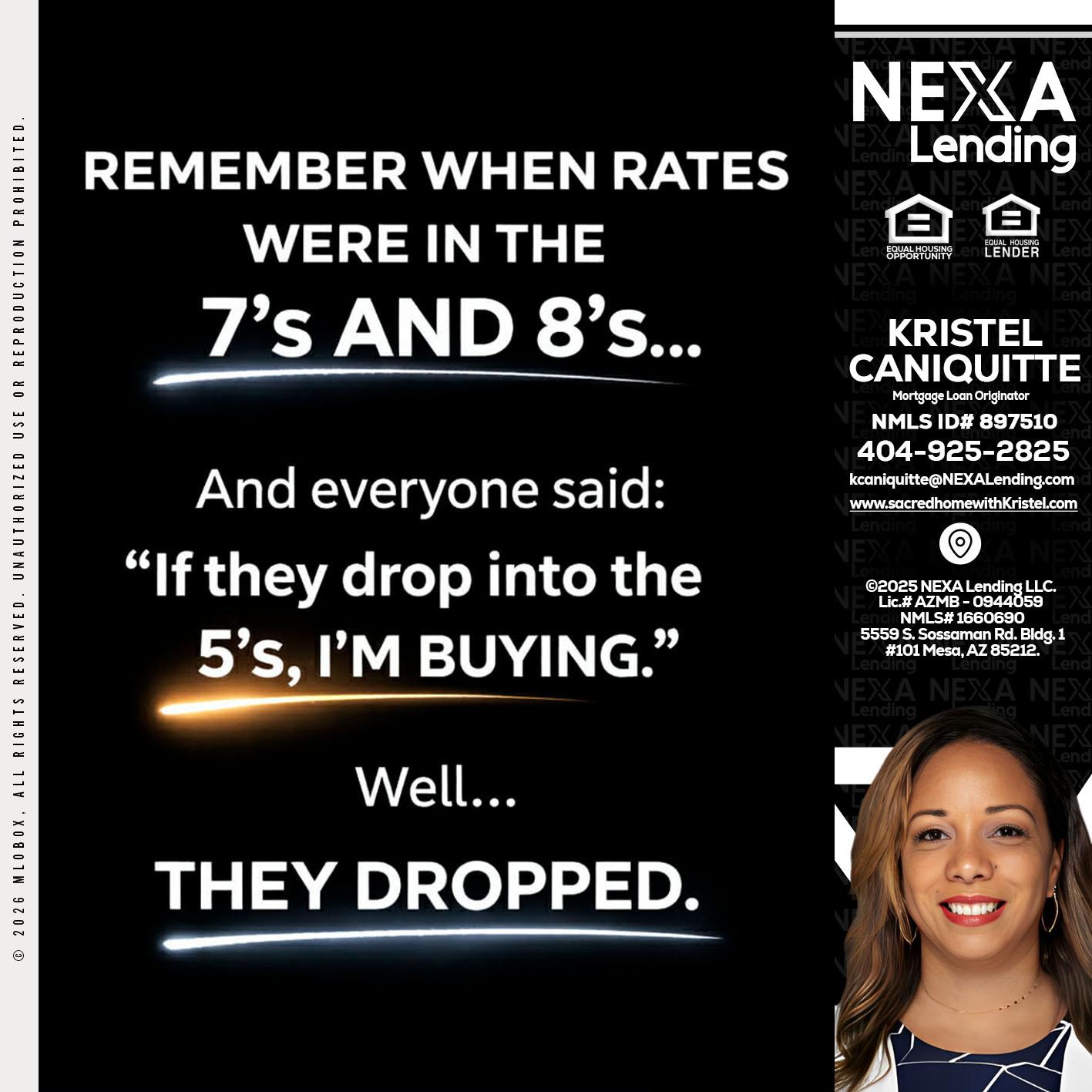 REMEMBER WHEN - Kristel Caniquitte -Mortgage Loan Originator