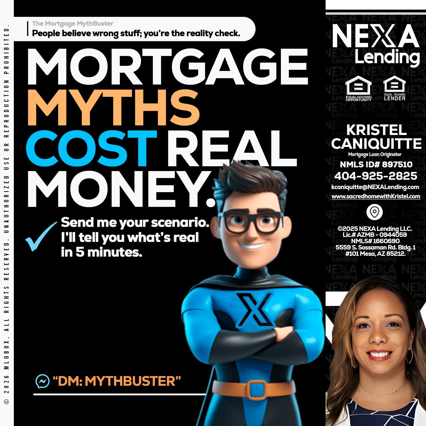 MORTGAGE MYTHS - Kristel Caniquitte -Mortgage Loan Originator
