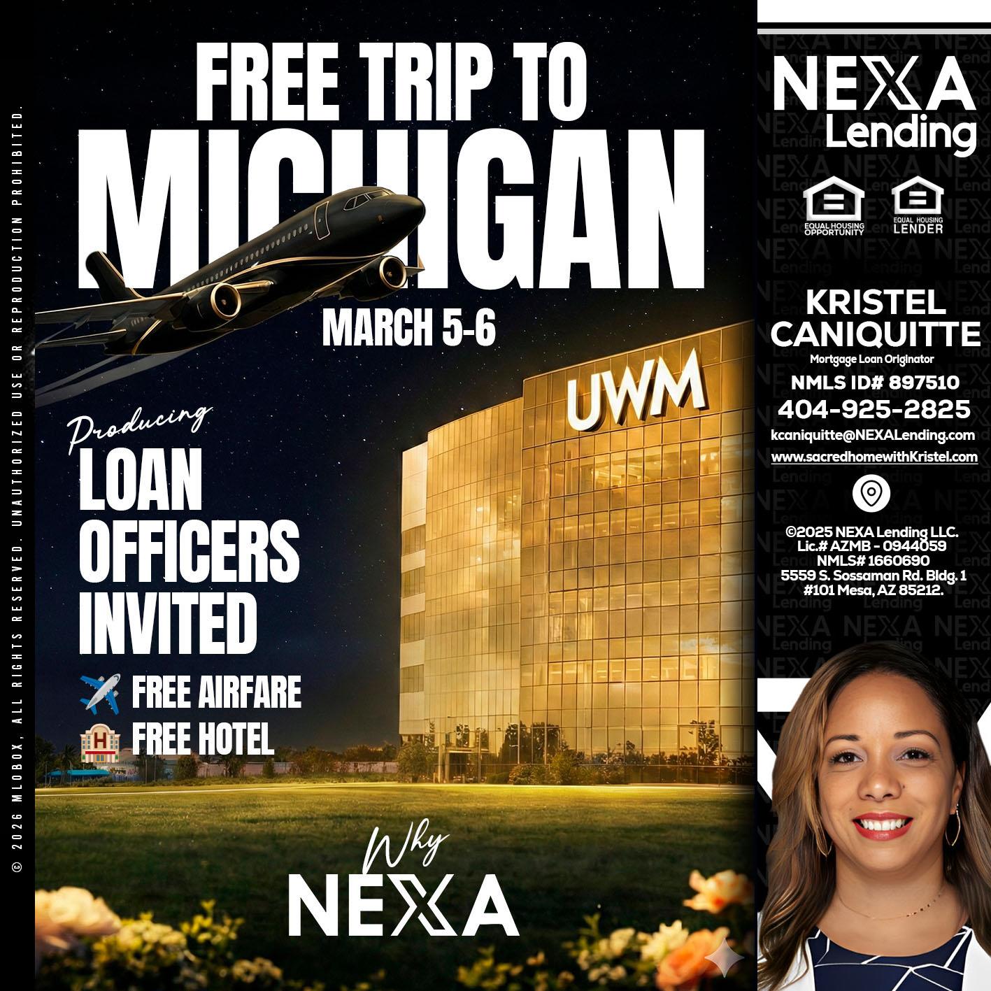 free Michigan trip - Kristel Caniquitte -Mortgage Loan Originator
