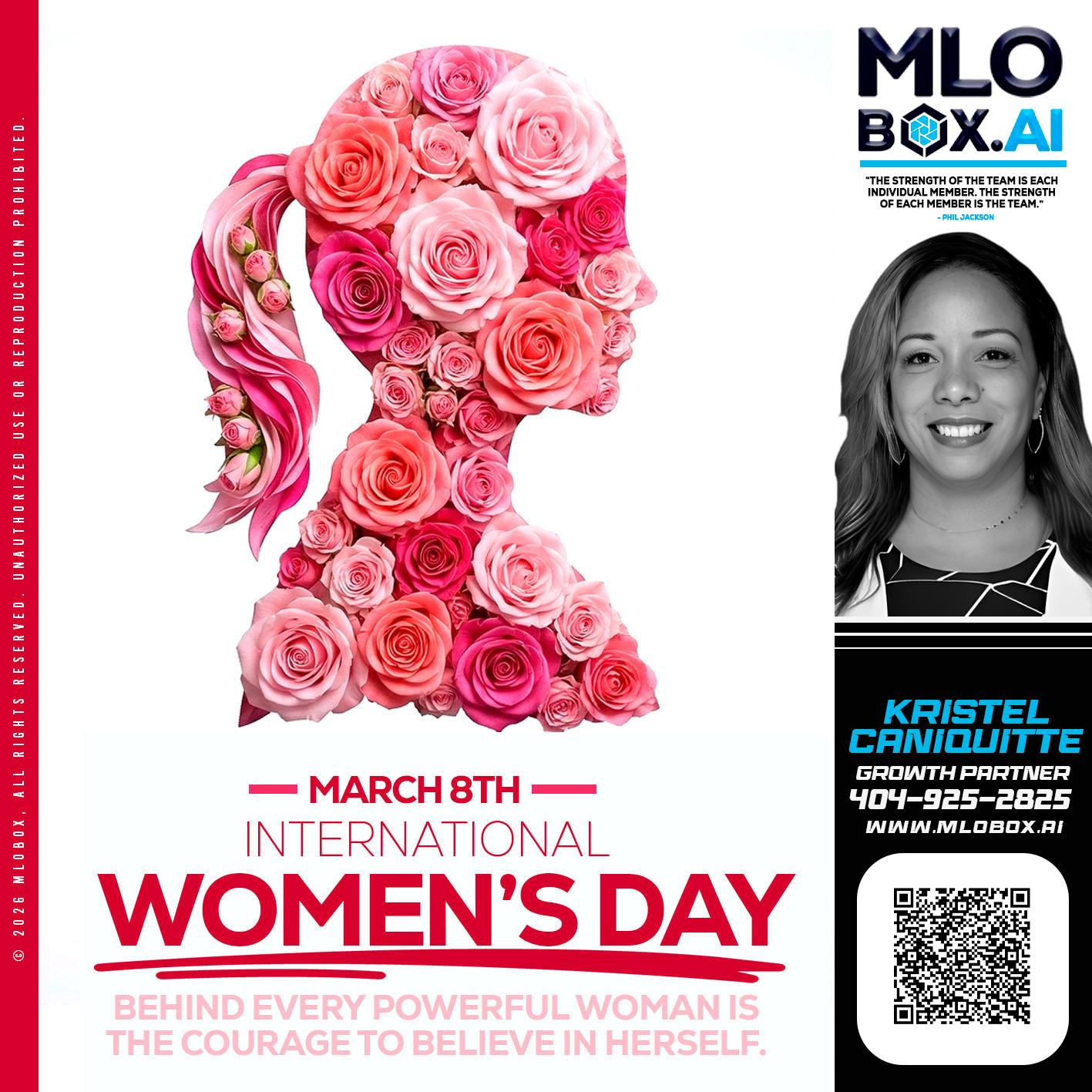 MARCH 8TH - Kristel Caniquitte -Mortgage Loan Originator