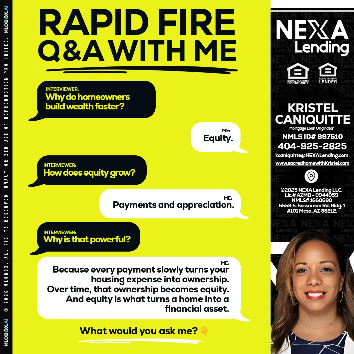 RAPID FIRE Q&A - Kristel Caniquitte -Mortgage Loan Originator
