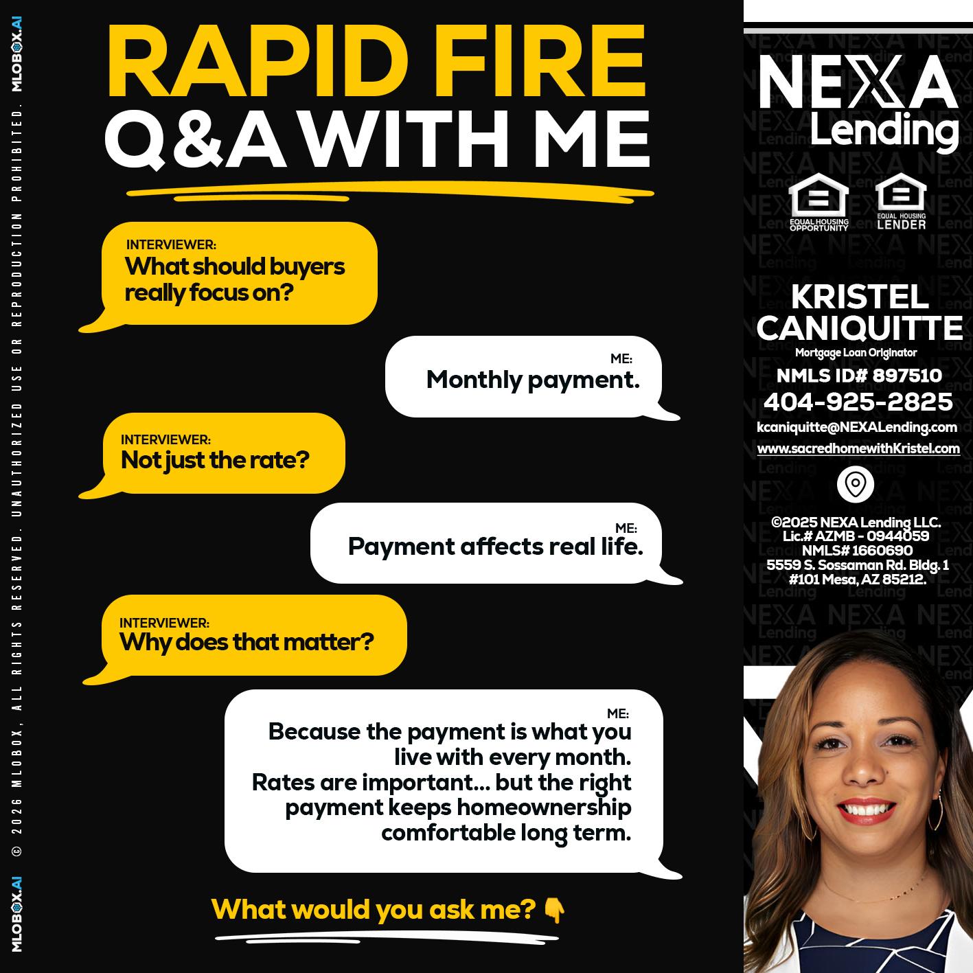 RAPID FIRE Q&A - Kristel Caniquitte -Mortgage Loan Originator