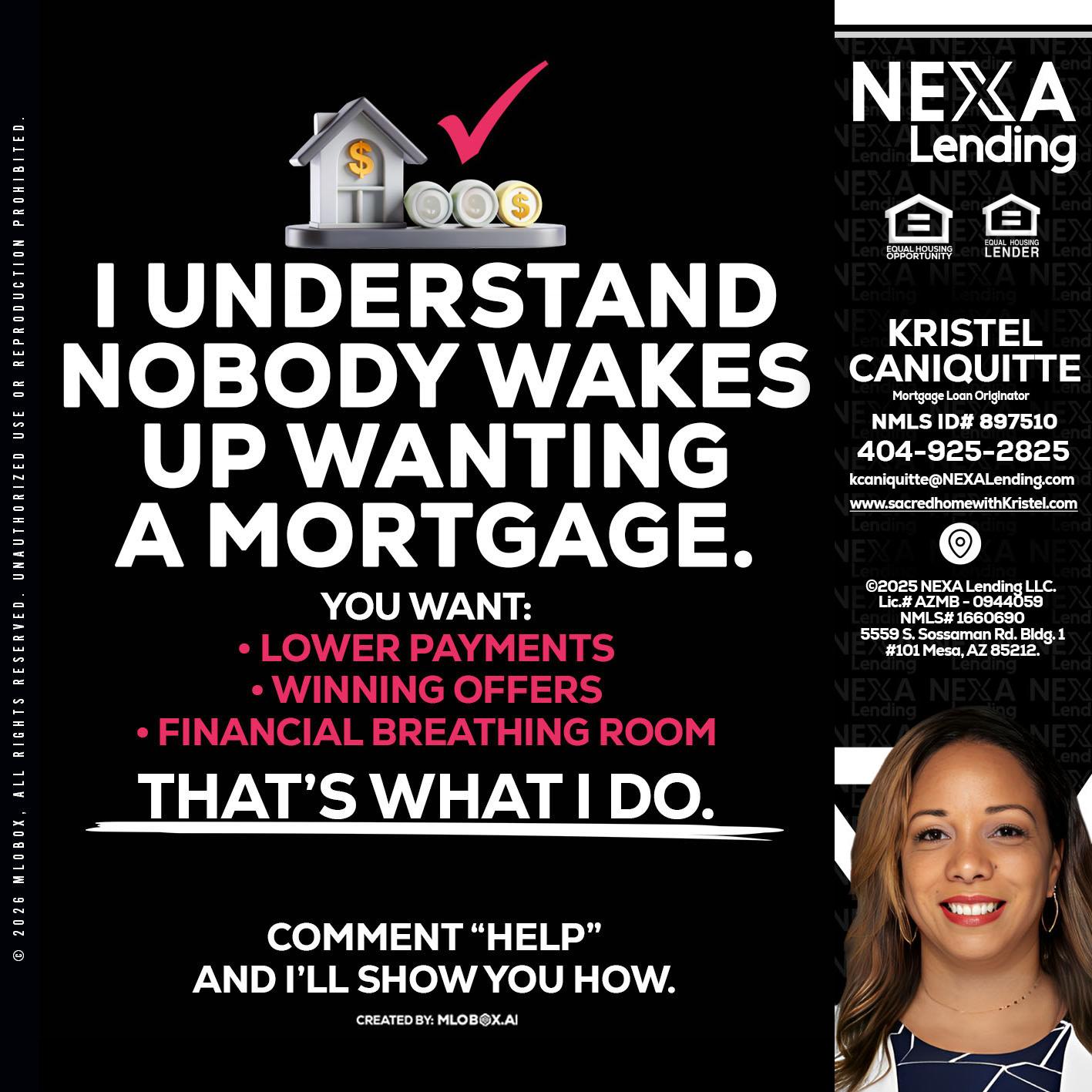 I UNDERSTAND - Kristel Caniquitte -Mortgage Loan Originator