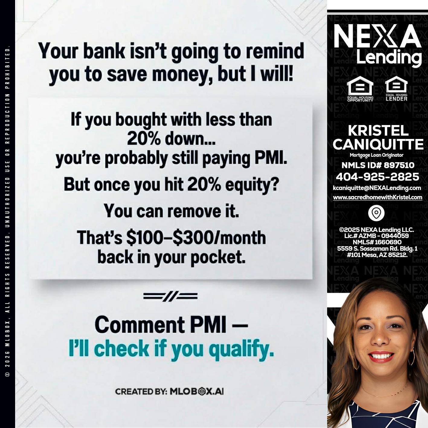 YOUR BANK ISNT - Kristel Caniquitte -Mortgage Loan Originator