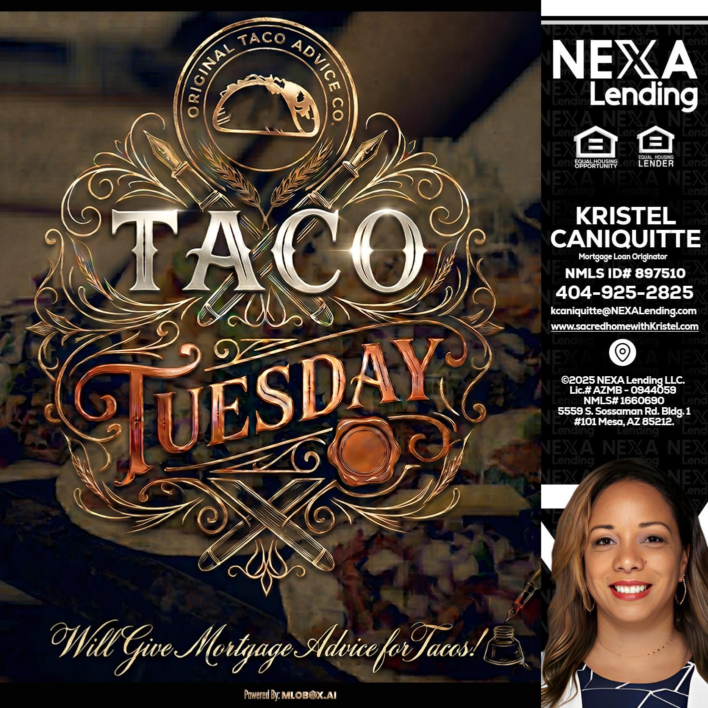 Taco Tuesday - Kristel Caniquitte -Mortgage Loan Originator