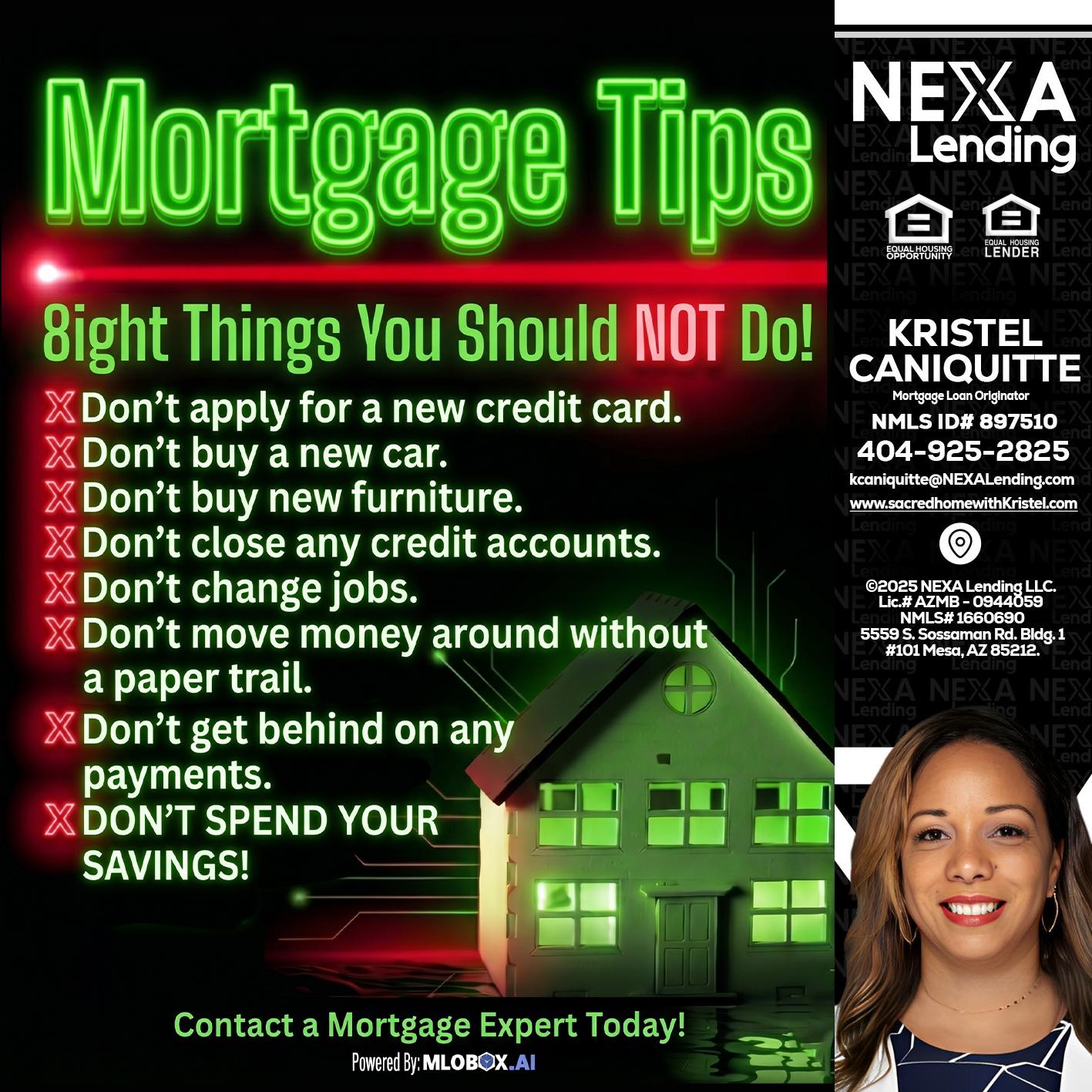 Mortgage Tips at your Door - Kristel Caniquitte -Mortgage Loan Originator