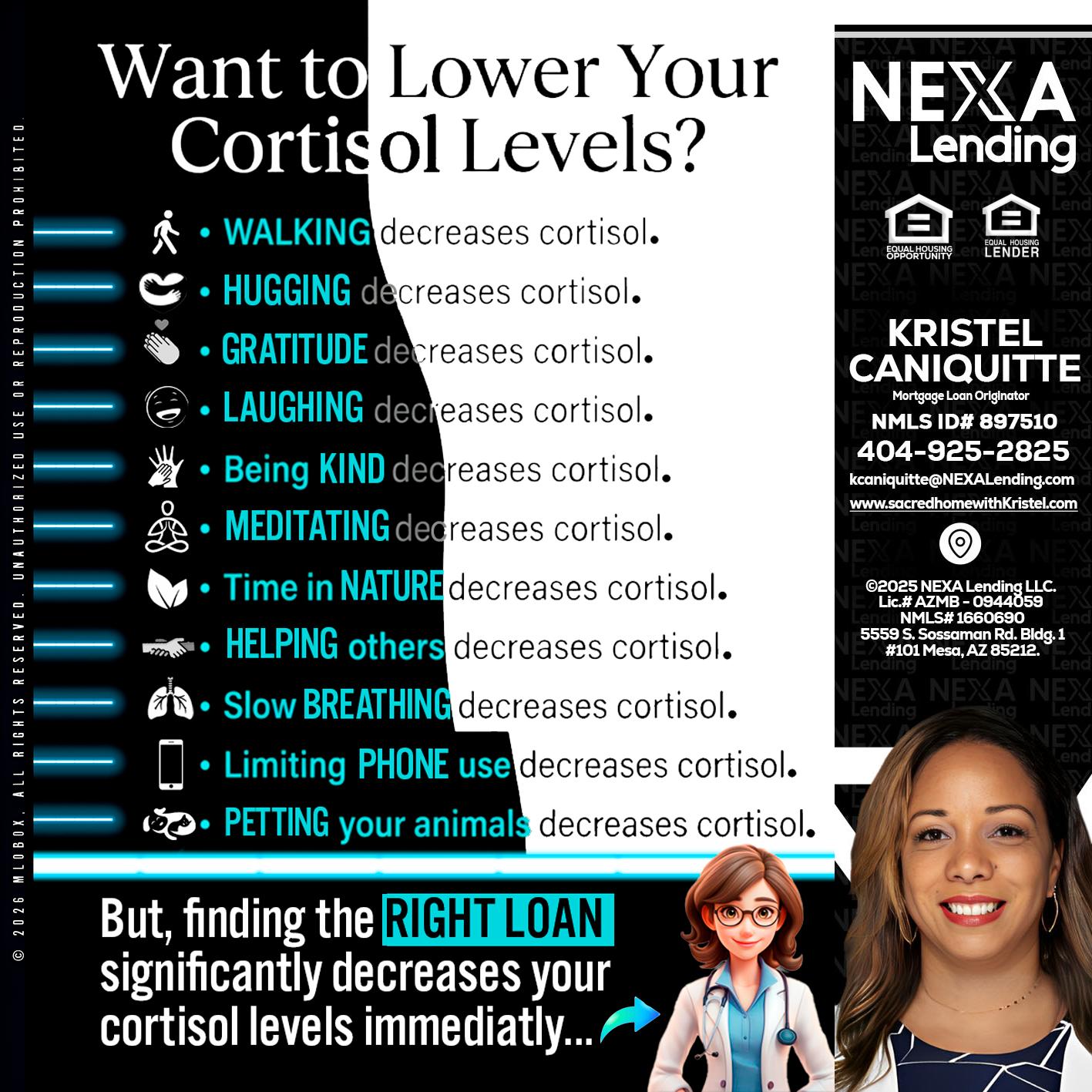 Want to lower Your Cortisol Levels? - Kristel Caniquitte -Mortgage Loan Originator