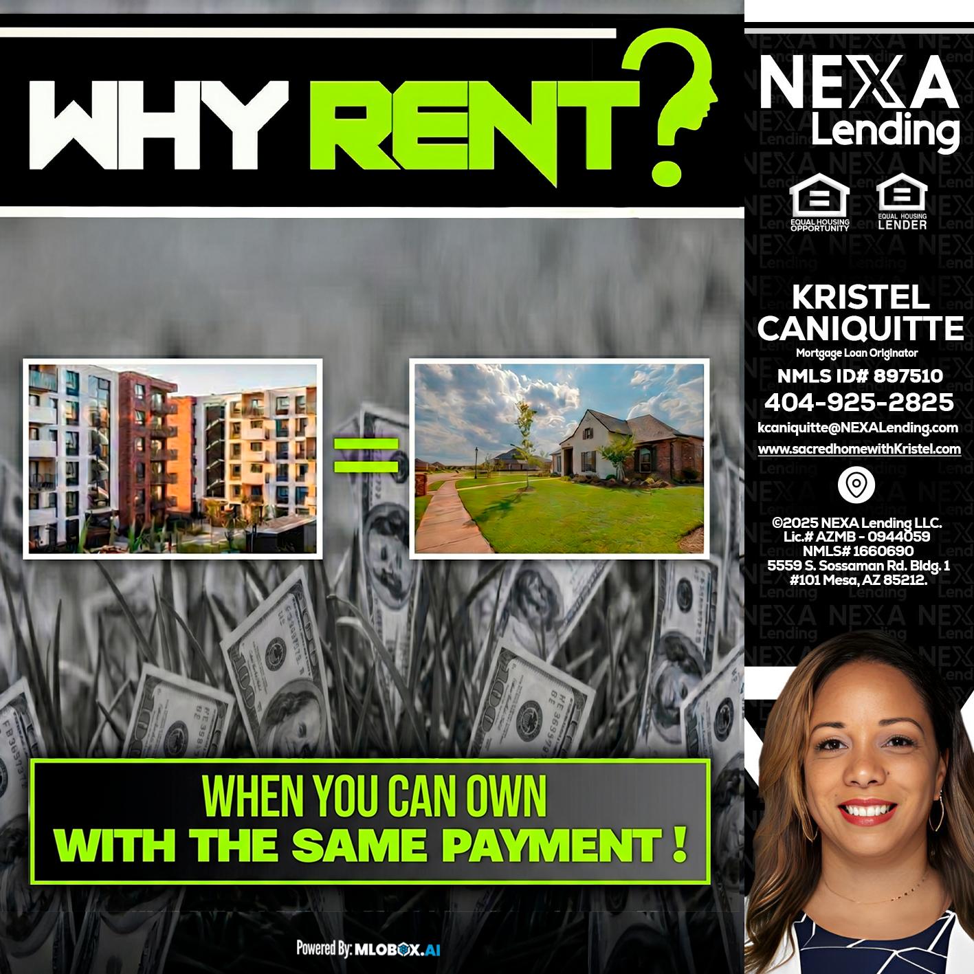 WHY RENT? - Kristel Caniquitte -Mortgage Loan Originator