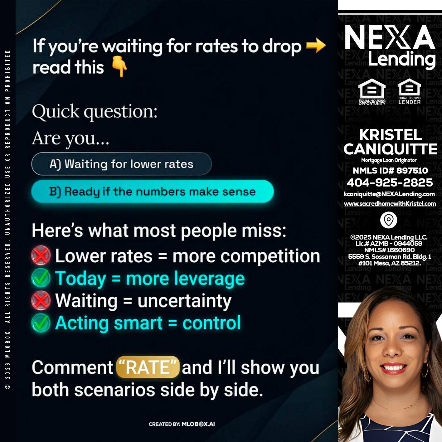 IF YOU ARE - Kristel Caniquitte -Mortgage Loan Originator