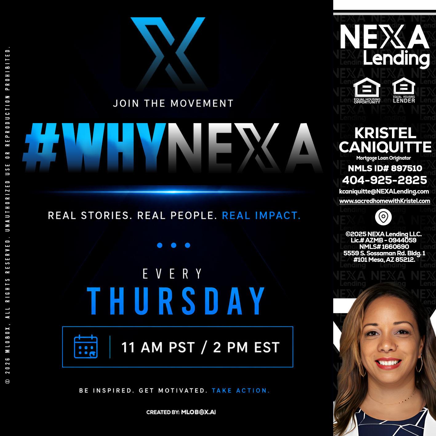 why NEXA - Kristel Caniquitte -Mortgage Loan Originator
