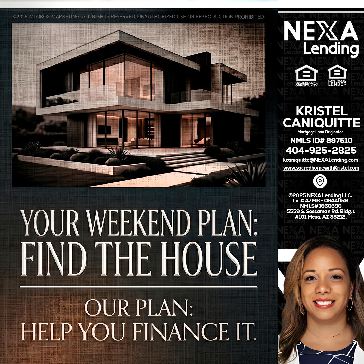 YOUR WEEKEND PLAN - Kristel Caniquitte -Mortgage Loan Originator