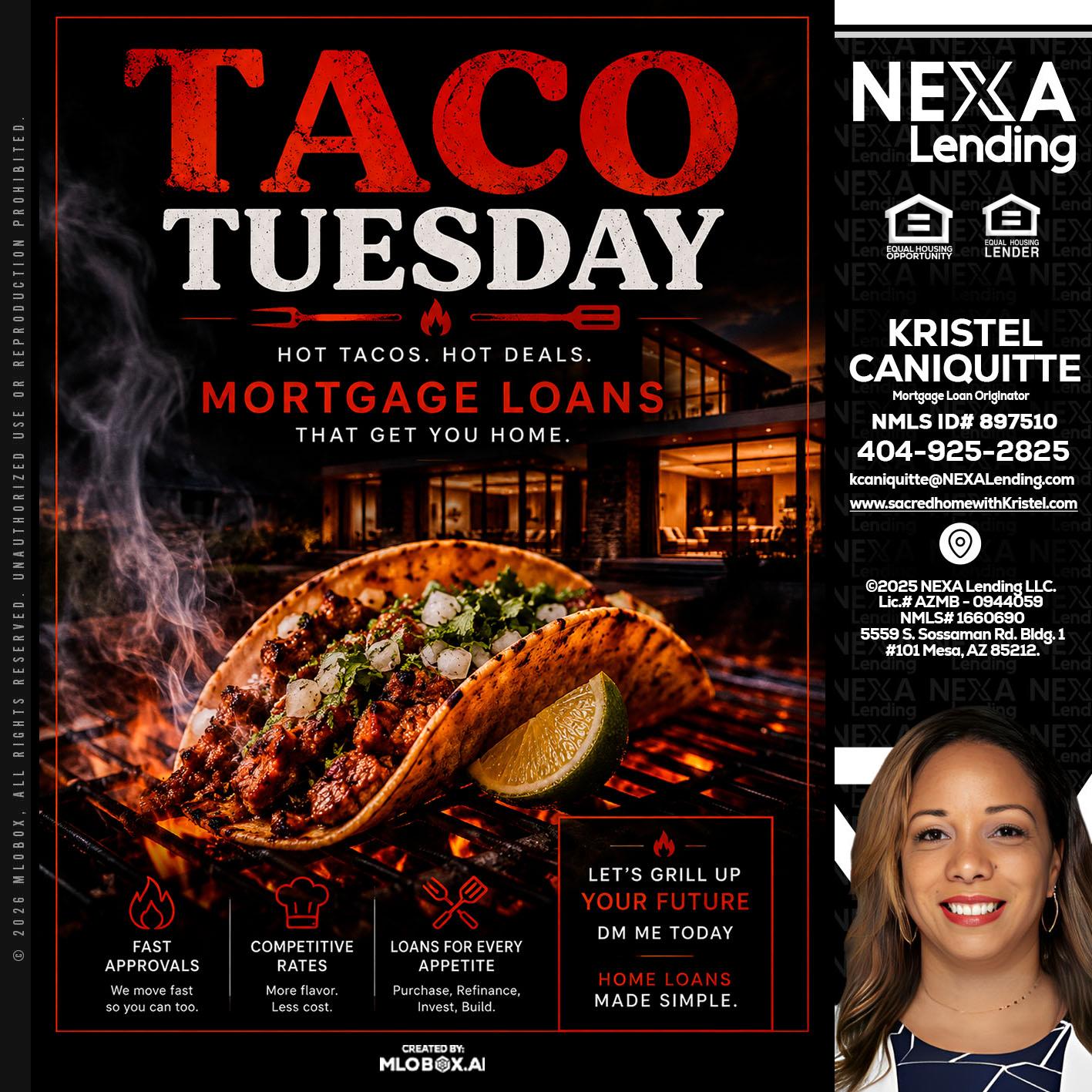 TACO TUESDAY - Kristel Caniquitte -Mortgage Loan Originator