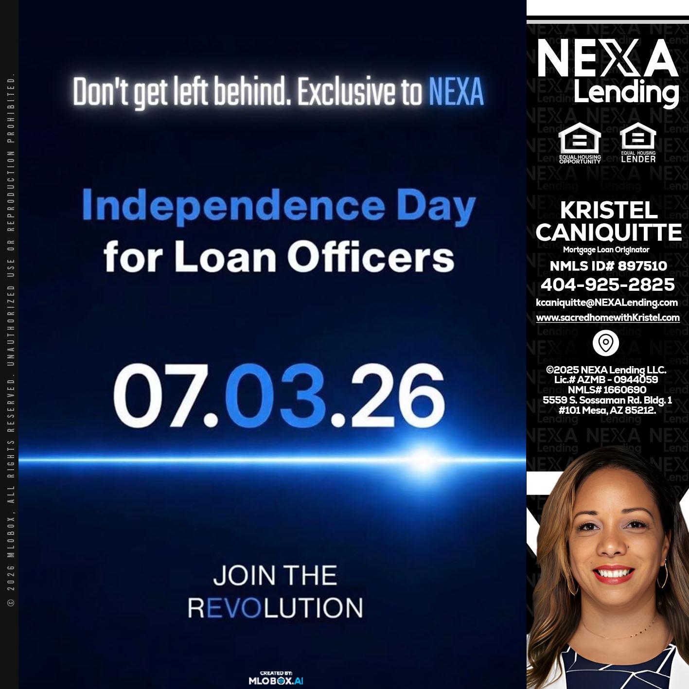 INDEPENDENCE DAY - Kristel Caniquitte -Mortgage Loan Originator