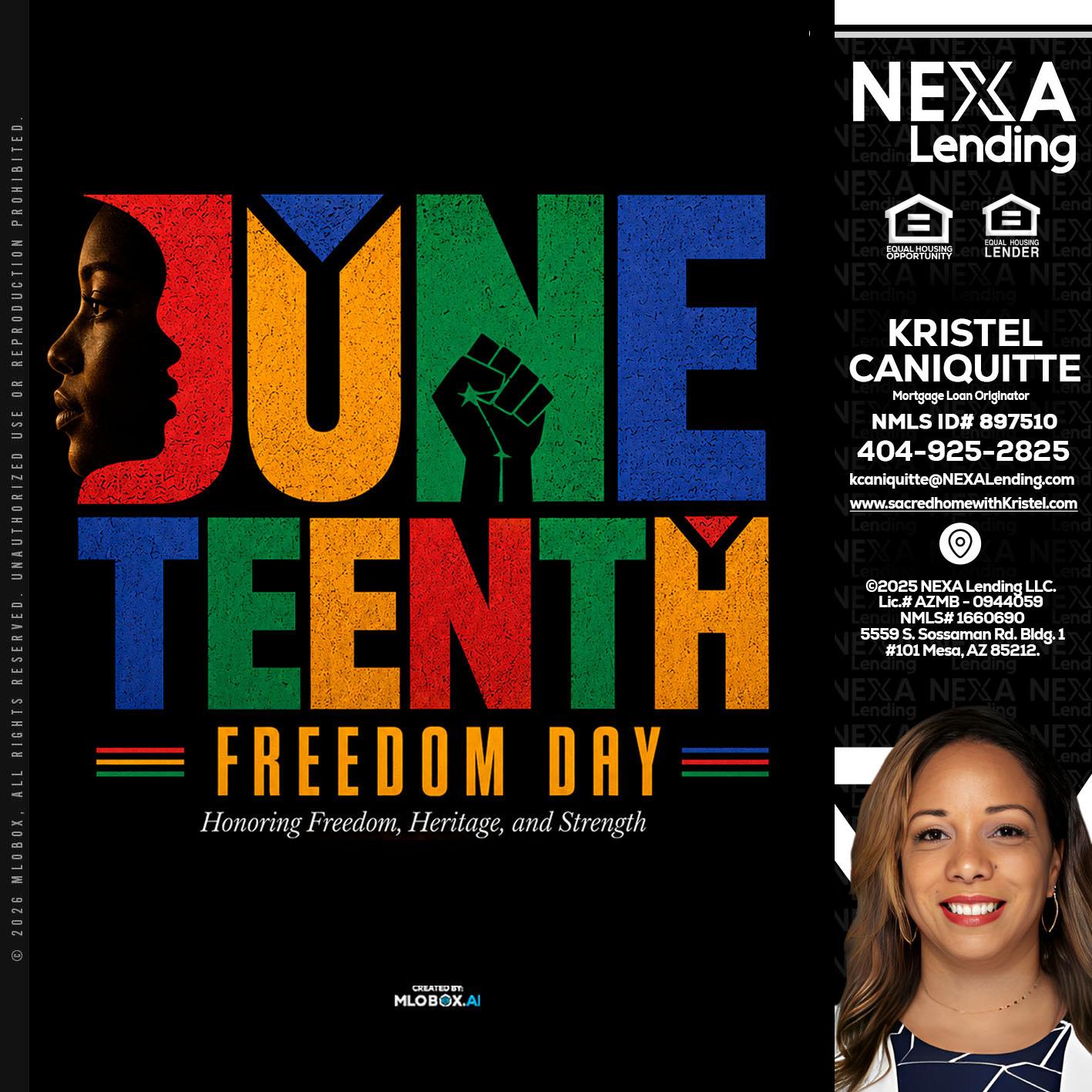 Juneteenth - Kristel Caniquitte -Mortgage Loan Originator