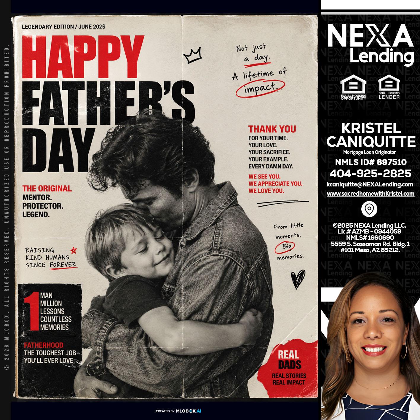 HAPPY FATHERS DAY - Kristel Caniquitte -Mortgage Loan Originator