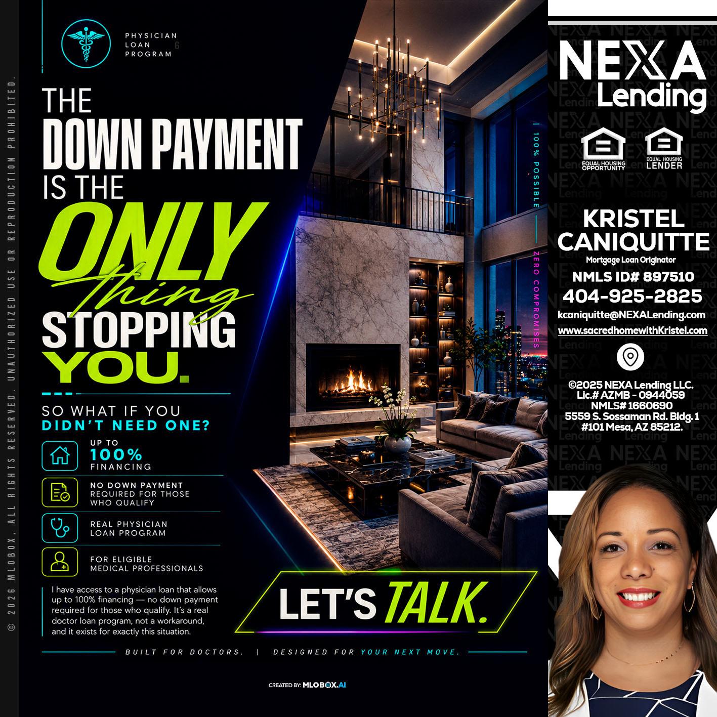 THE DOWN PAYMENT - Kristel Caniquitte -Mortgage Loan Originator