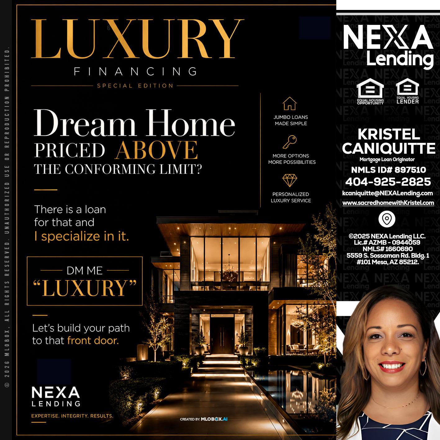 LUXURY - Kristel Caniquitte -Mortgage Loan Originator
