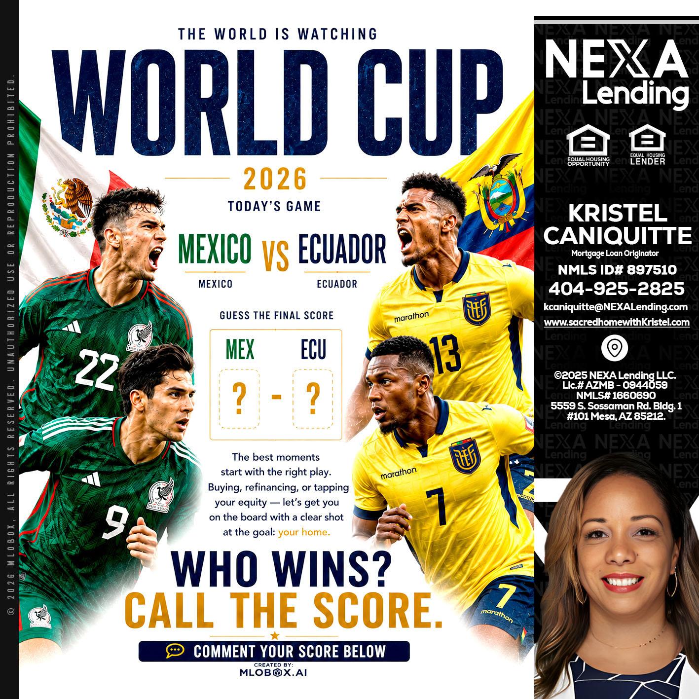 WORLD CUP 2026 - Kristel Caniquitte -Mortgage Loan Originator