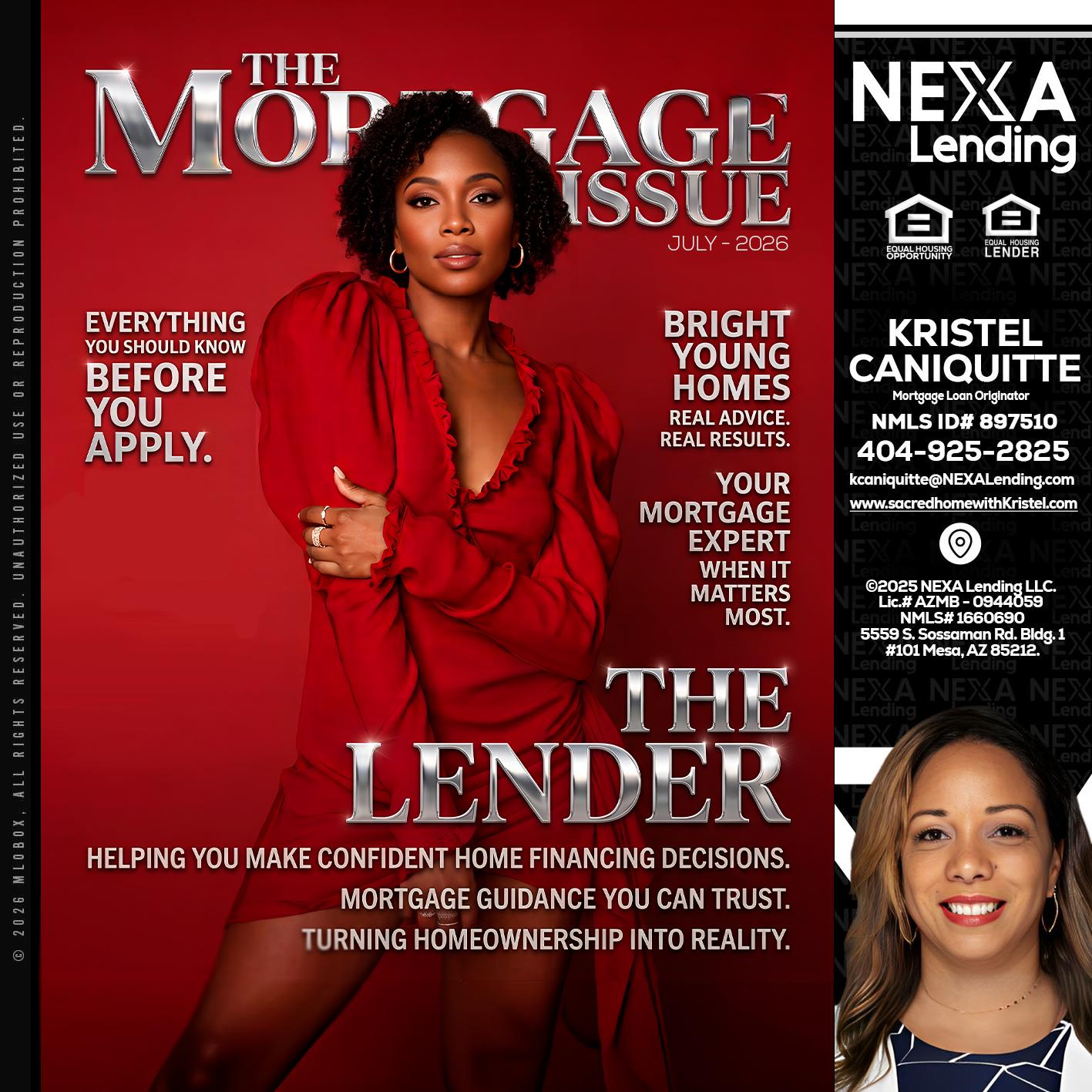 THE MORTGAGE ISSUE JULY - Kristel Caniquitte -Mortgage Loan Originator