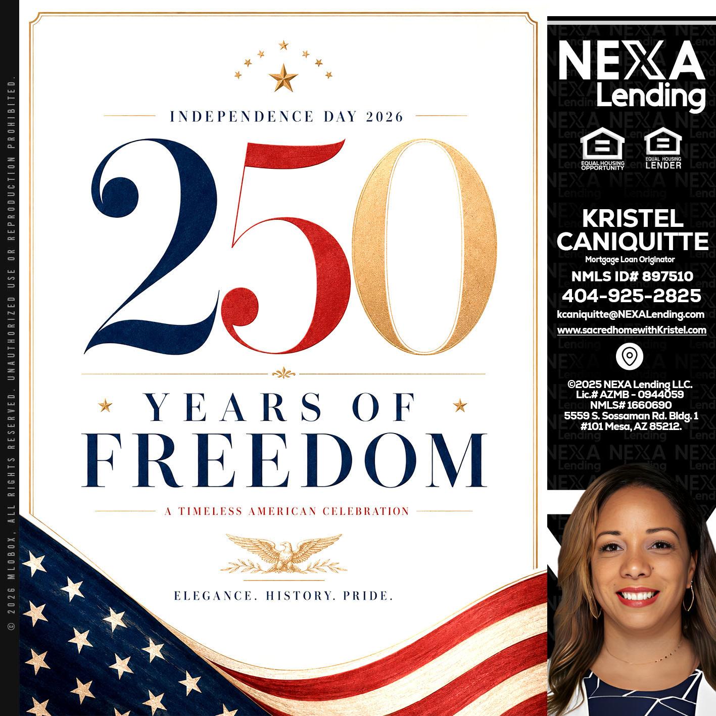 250 YEARS - Kristel Caniquitte -Mortgage Loan Originator