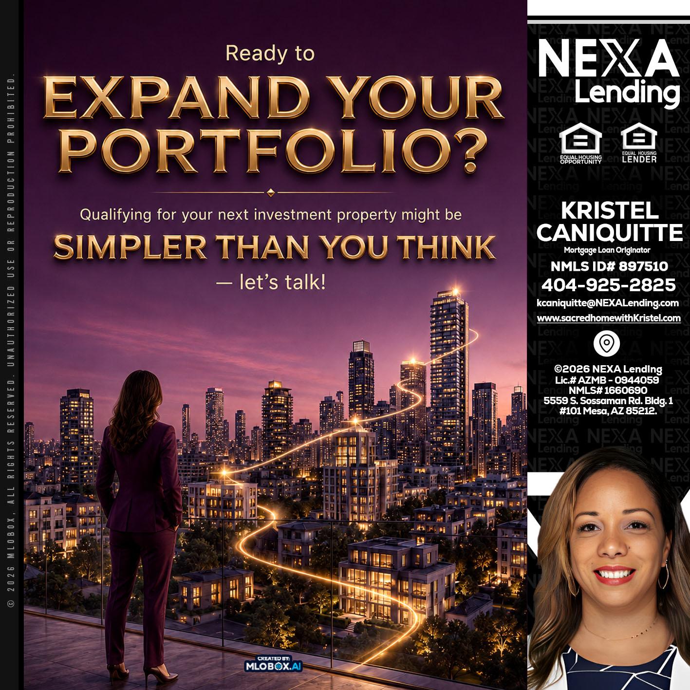 EXPAND YOUR PORTFOLIO - Kristel Caniquitte -Mortgage Loan Originator