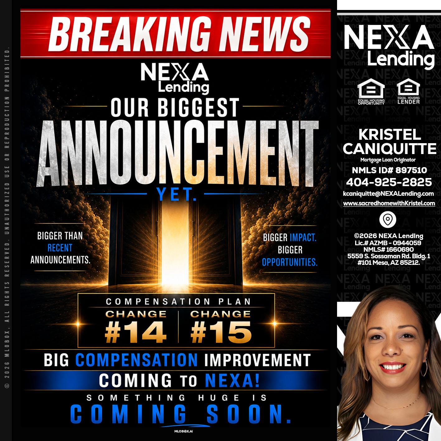 BREAKING NEWS - Kristel Caniquitte -Mortgage Loan Originator
