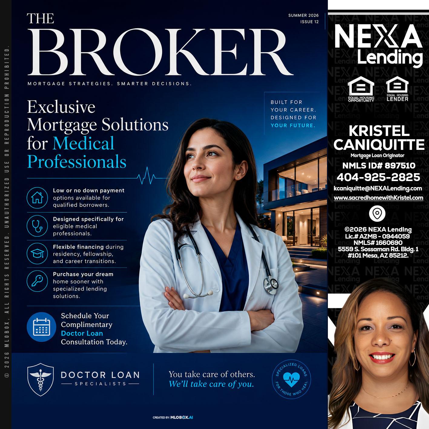 THE BROKER - Kristel Caniquitte -Mortgage Loan Originator