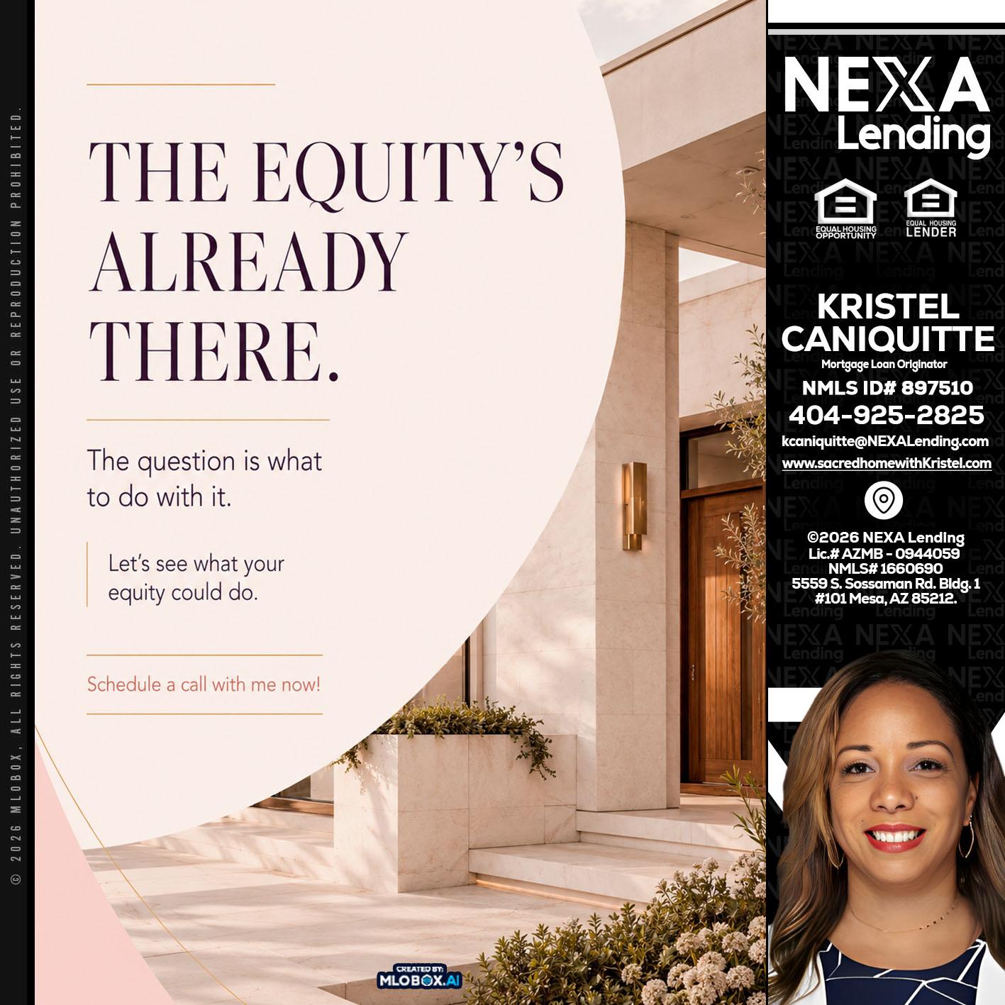 THE EQUITY'S - Kristel Caniquitte -Mortgage Loan Originator