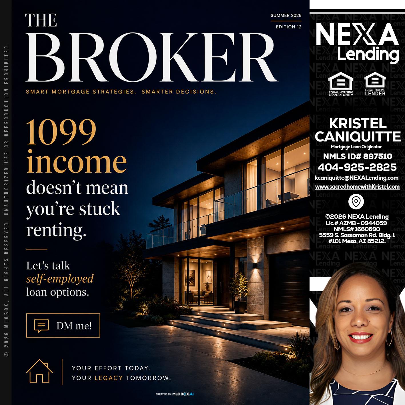THE BROKER - Kristel Caniquitte -Mortgage Loan Originator