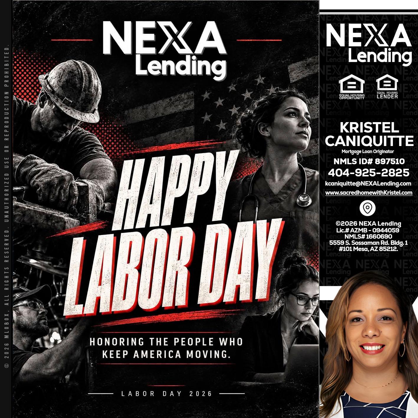 LABOR DAY - Kristel Caniquitte -Mortgage Loan Originator
